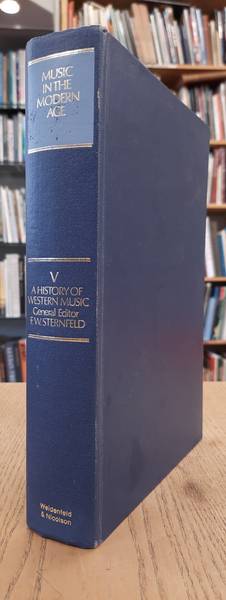 STERNFELD, F. W. Music in the Modern Age