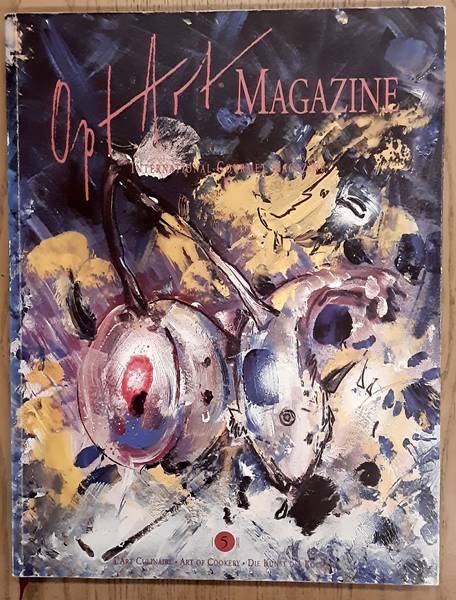 STECHL, HANS-ALBERT. Opt Art Magazine No 5 International Culinary Magazine Art Culinaire/Art of Cookery/Die Kunst des Kochens
