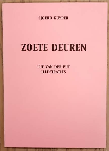 KUYPER, SJOERD. & PUT, LUC VAN DER.