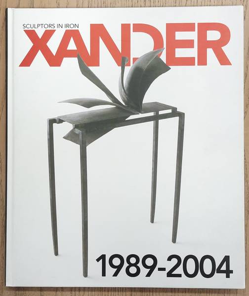 SPRONKEN, ARTHUR. Xander Spronken Artist in Iron and Master Smith 1989-2004.