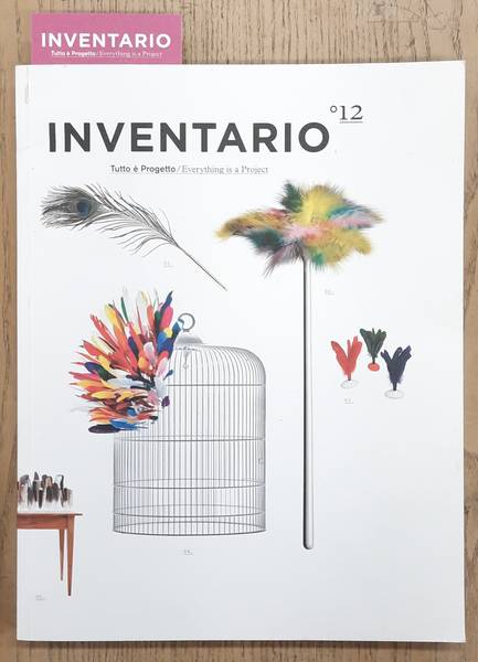FINESSI, BEPPE. Inventario, No. 12. Tutto e Progetto, Everything is a Project.