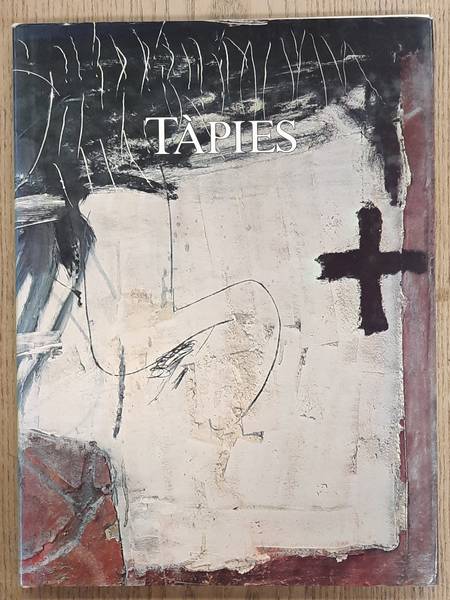 TAPIES, ANTONI  - MICHEL TAPIÉ. Antoni Tapies. Oeuvres 1945-1968.