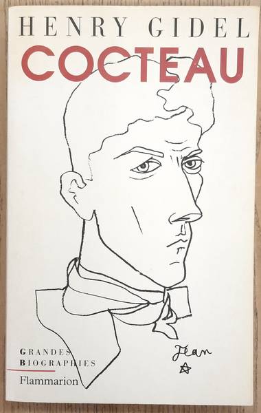 GIDEL, HENRY. Jean Cocteau. Collection : Grandes biographies.