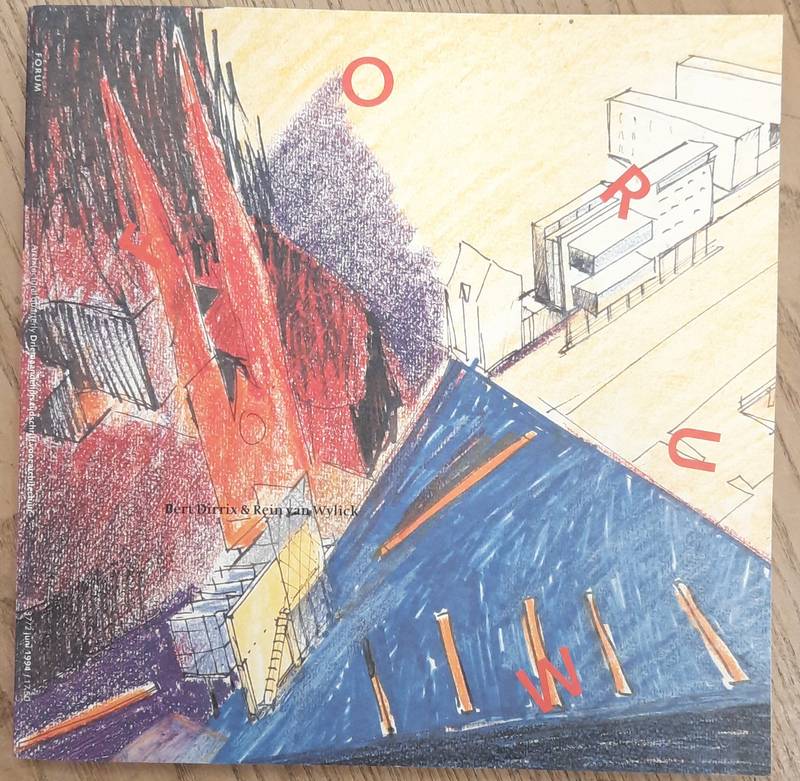 FORUM. Bert Dirrx & Rein van Wylick. Forum 37/2. 1994.