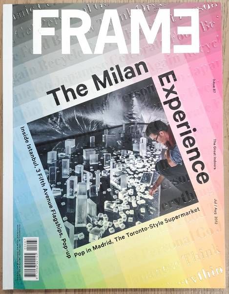 INGRAM, TRACEY., SZITA, JANE., THIEMANN, ROBERT. & WILD, FEMKE DE. Frame Magazine No. 87, The Great Indoors, Jul / Aug 2012
