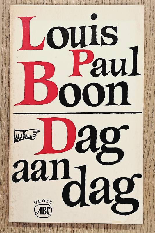 BOON, LOUIS PAUL. Dag aan dag.