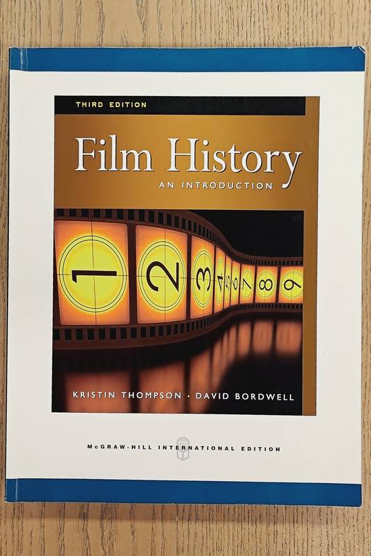 THOMPSON, KRISTIN. & DAVID, BORDWELL. Film history, an introduction