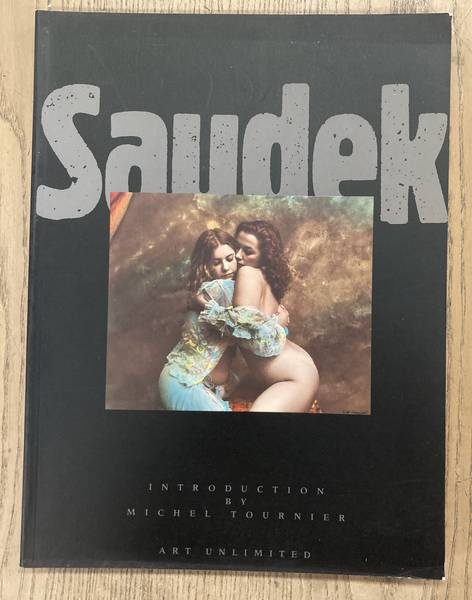 SAUDEK, JAN. Jan Saudek. Life, love, death & other such trifles. Introduction by Michel Tournier.