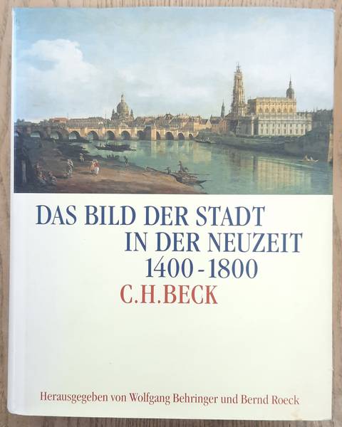 BEHRINGER, WOLFGANG & ROECK, BERND (HRSG.).