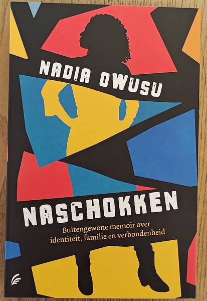 OWUSU, NADIA. Naschokken