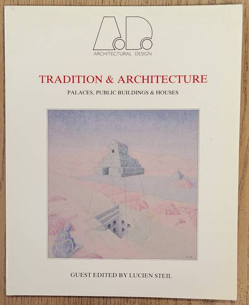 ARCHITECTURAL DESIGN. & STEIL, LUCIEN [GUEST EDITED].