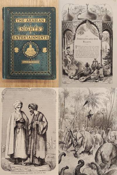 MASON, JAMES. The Arabian Nights Entertainments, Illustratred