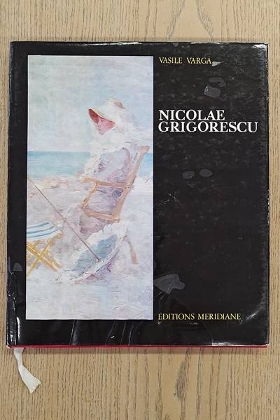 GRIGORESCU, NICOLAE - VASILE VARGA. Nicolae Grigorescu.
