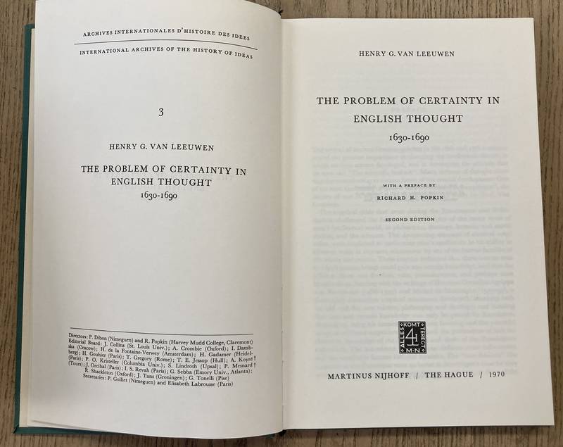 LEEUWEN, H.G. VAN. The Problem of Certainty in English. Thought 1630-1690. International Archives of the History of Ideas 3.