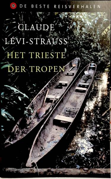 LéVI-STRAUSS, CLAUDE. Het trieste der tropen.