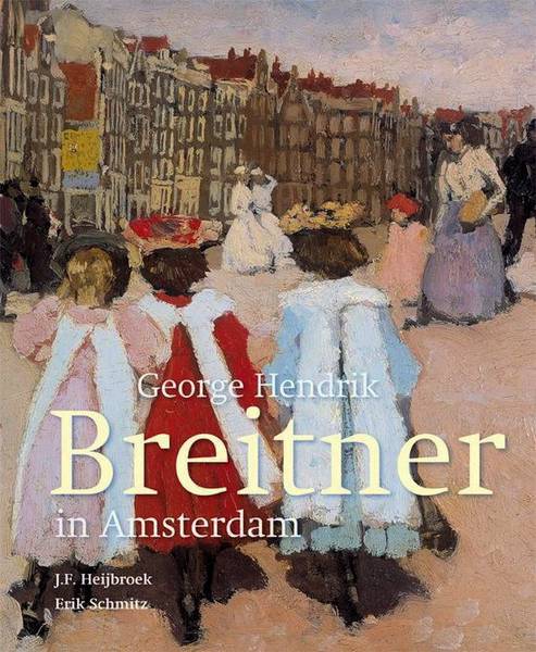 BREITNER, GEORGE HENDRIK - HEIJBROEK, J.F. EN SCHMITZ, ERIK.