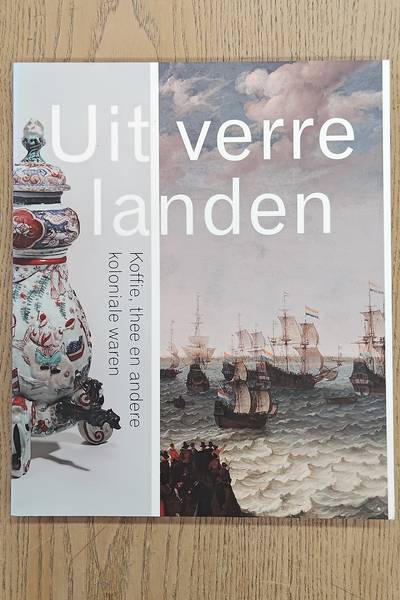 LAAN, MENNO VAN DER. Uit verre landen. Koffie, thee en andere koloniale waren.