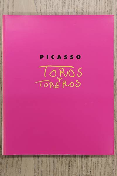 PICASSO, PABLO & LUIS MIGUEL DOMINGUIN [TEXTE  & UNE ÉTUDE DE GEORGES BOUDAILLE. Toros y toreros.