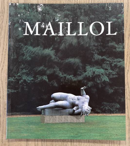 MAILLOL, ARISTIDE - BERTRAND LORQUIN. Aristide Maillol.
