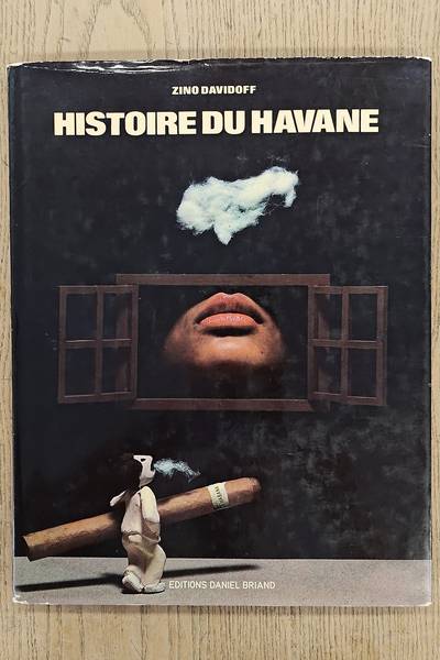 DAVIDOFF, ZINO. Histoire du Havane.