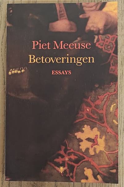 MEEUSE, PIET. Betoveringen