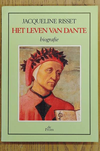 RISSET, JAQUELINE. Het Leven van Dante, biografie