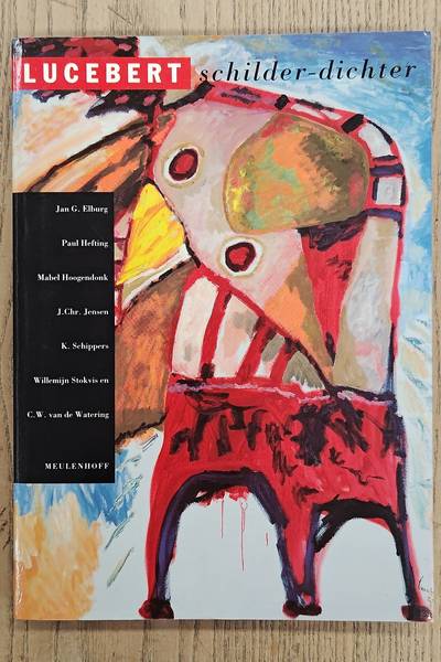 LUCEBERT - ELBURG, JAN G. & PAUL HEFTING - EN ANDEREN.