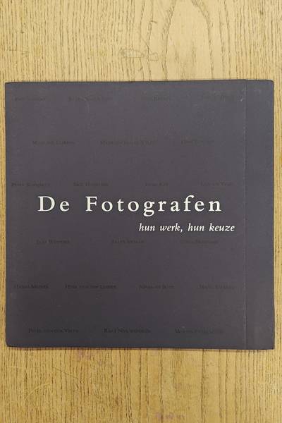 FERRON, LOUIS [VOETNOTEN]. De Fotografen. Hun werk, hun keuze.