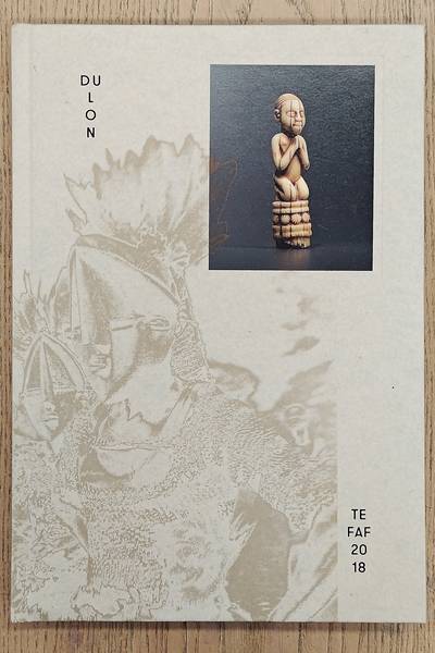 GALERIE BERNARD DULON. Galerie Bernard Dulon at TEFAF Maastricht, March 10 - 18, 2018