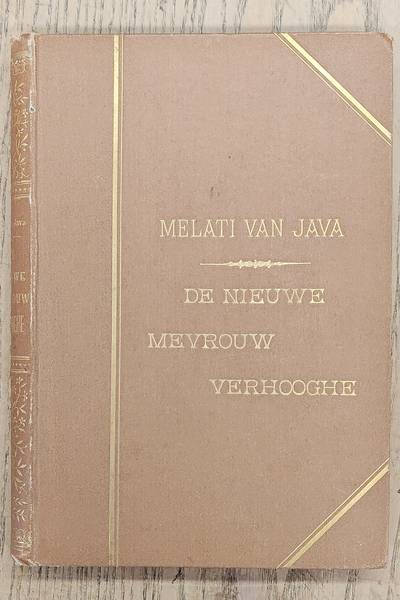 JAVA, MELATI VAN. De nieuwe mevrouw Verhooghe.