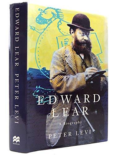 LEVI, PETER. Edward Lear: A Biography.