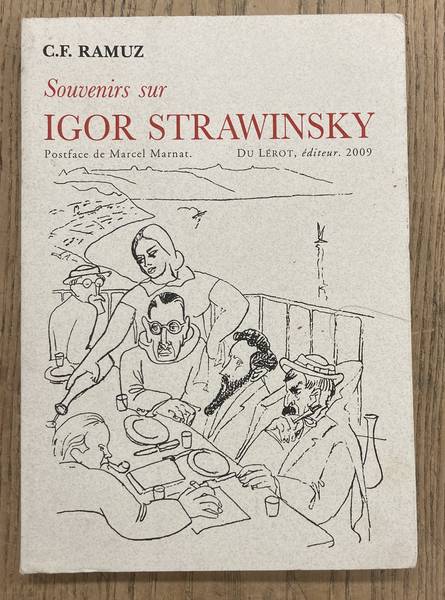 RAMUZ, C.F. Souvenirs sur Igor Strawinski.