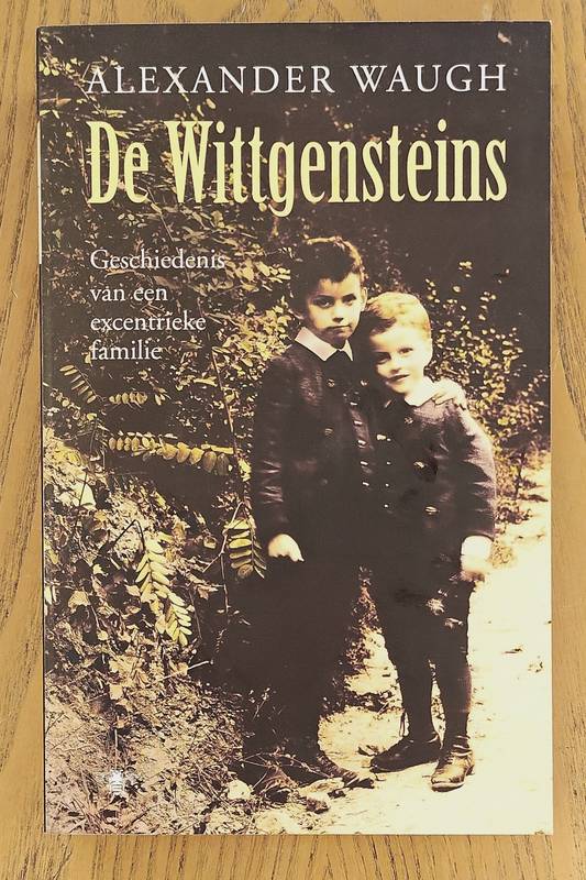 WAUGH, ALEXANDER. De Wittgensteins. Geschiedenis van een excentrieke familie.
