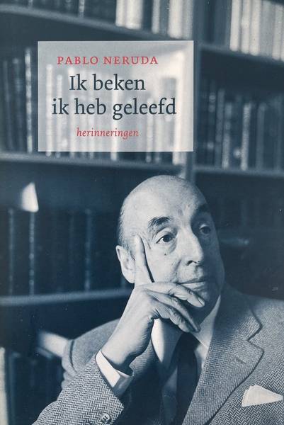 NERUDA, PABLO.