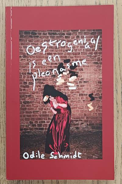 SCHMIDT, ODILE. Oestrogeniaal is een pleonasme