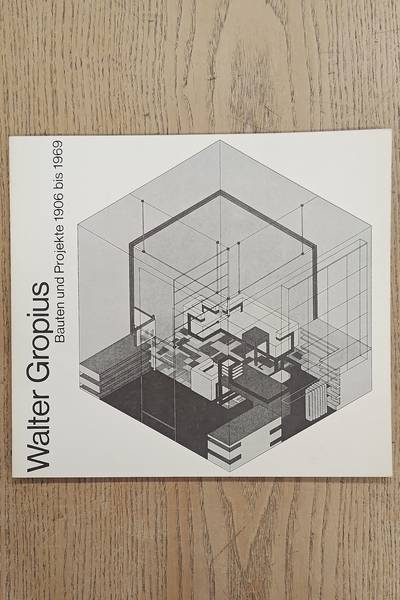 GROPIUS, WALTER & ISE.