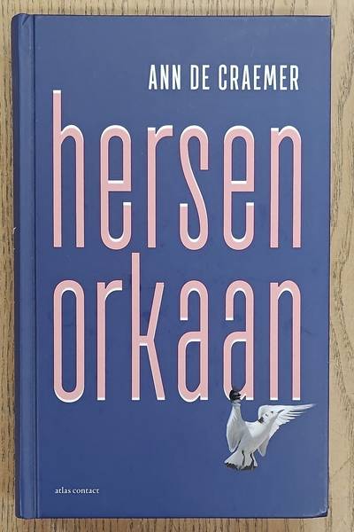 CRAEMER, ANN DE. Hersenorkaan