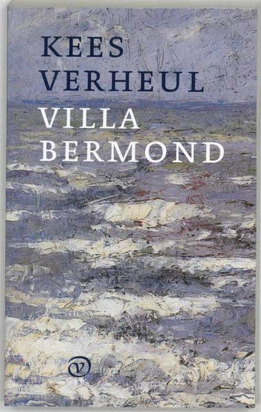 VERHEUL, KEES. Villa Bermond.