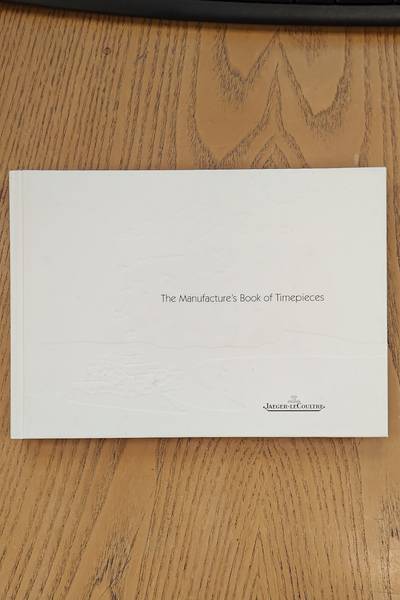 JAEGER LECOULTRE. The Manufacture's Book of imepieces, Edition 2004/2005.