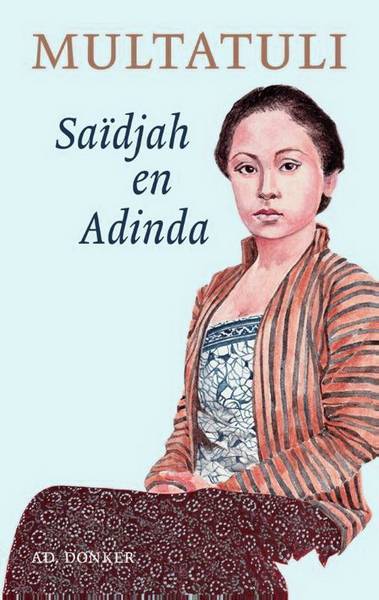 MULTATULI. Saïdjah en Adinda.