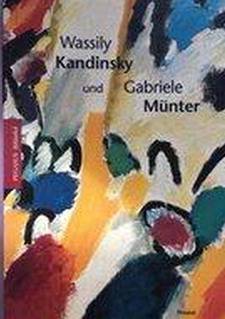HOBERG, ANNEGRET. Wassily Kandinsky und Gabriele Münter in Murnau und Kochel 1902 - 1914. Briefe und Erinnerungen. (= Pegasus Bibliothek).