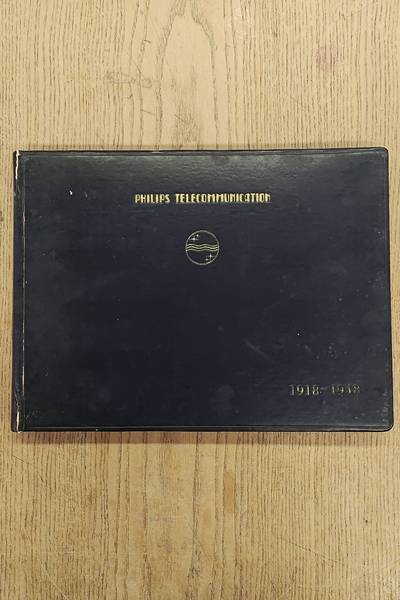 NEDERLANDSCHE SEINTOESTELLEN FABRIEK HILVERSUM., PHILIPS. VILDER, D. DE. NSF. Philips' Telecommunication Industries formerly  N.S.F. of Hilversum, Netherlanfds 1918 - 1948. [ ENGLISH EDITION ]