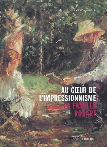 MUSÉE DE LA VIE ROMANTIQUE. Au coeur de l'impressionnisme - la famille Rouart.