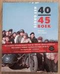 KOK, RENE /  SOMERS, ERIK. Het Grote 40-45 Boek.