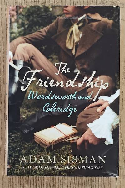 SISMAN, ADAM. Friendship Wordsworth And Coleridge