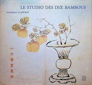 REUBI, FRANÇOIS. Le studio des dix bambous. Estampes et poèmes.