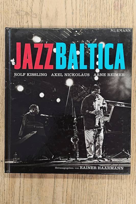 HAARMANN, RAINER. JazzBaltica