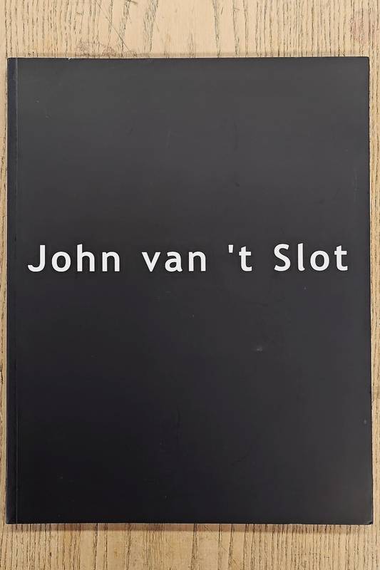 SLOT, JOHN VAN 'T - VALERIO DEHÒ & MARIO CANEPA.