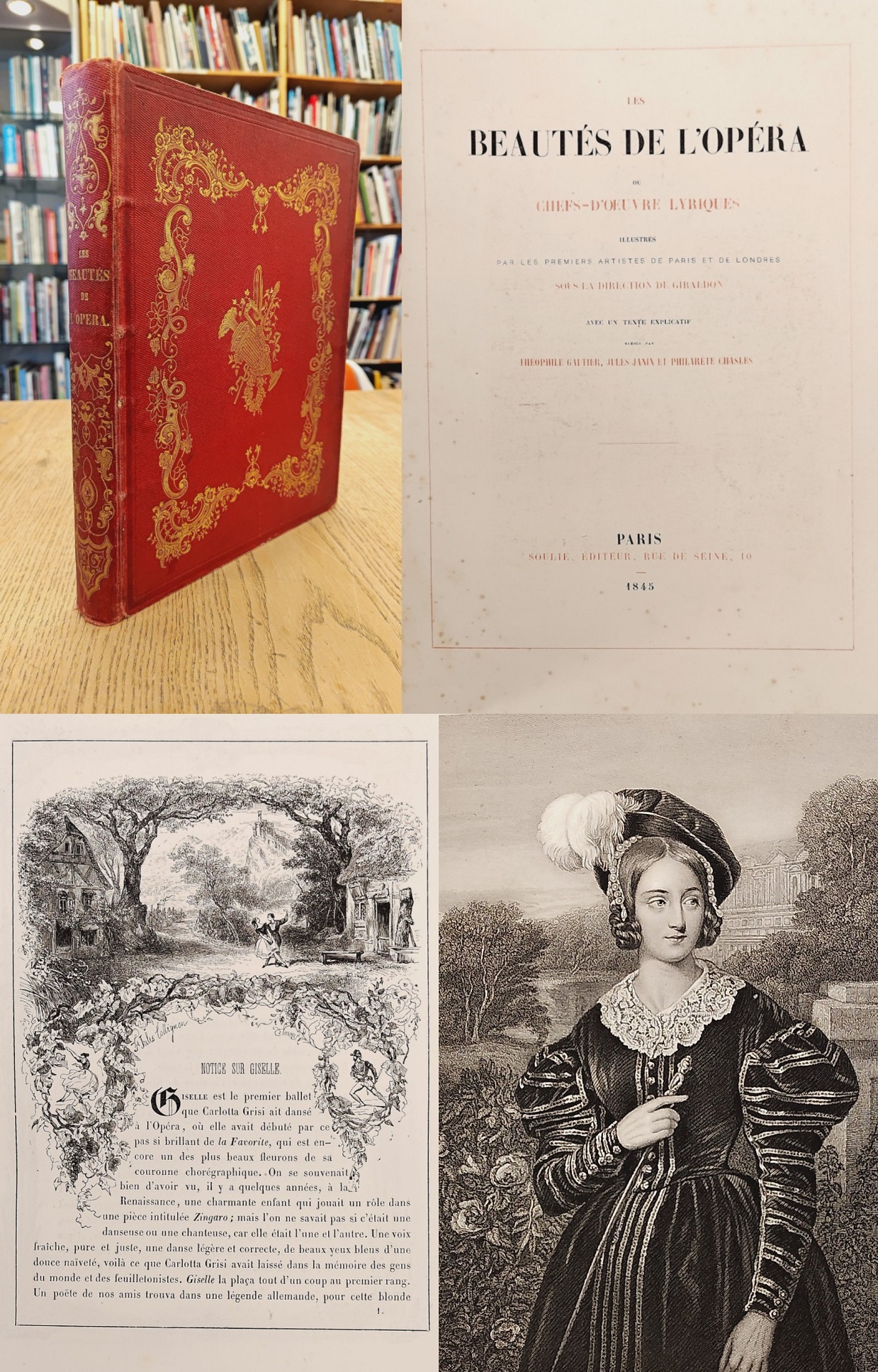 GAUTIER THÉOPHILE;  JANIN JULES; CHASLES PHILARÈTE. LES BEAUTES DE L'OPERA ou chefs d'oeuvres lyriques.