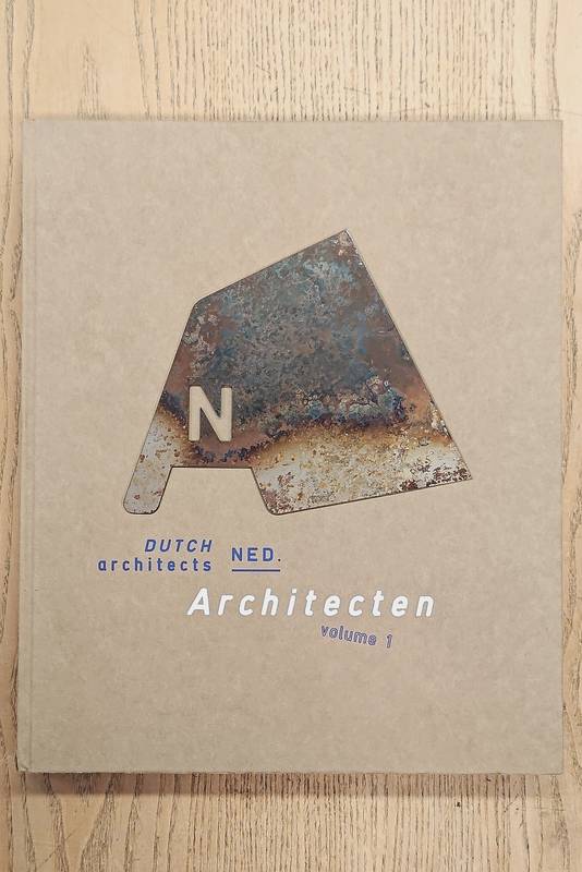 BIS PUBLICATIONS. Dutch Architects / Ned. Architecten Volume 1